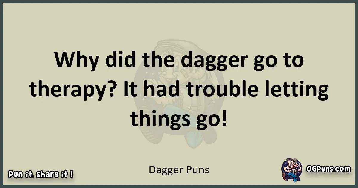 Dagger puns text wordplay