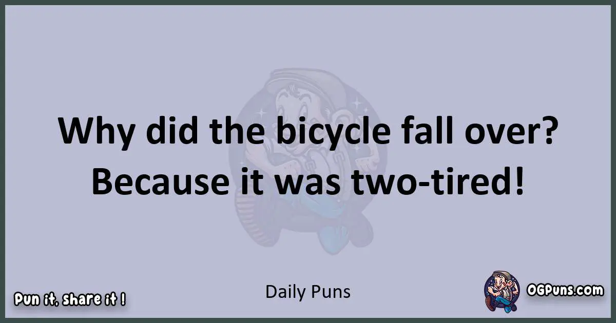 Textual pun with Daily puns