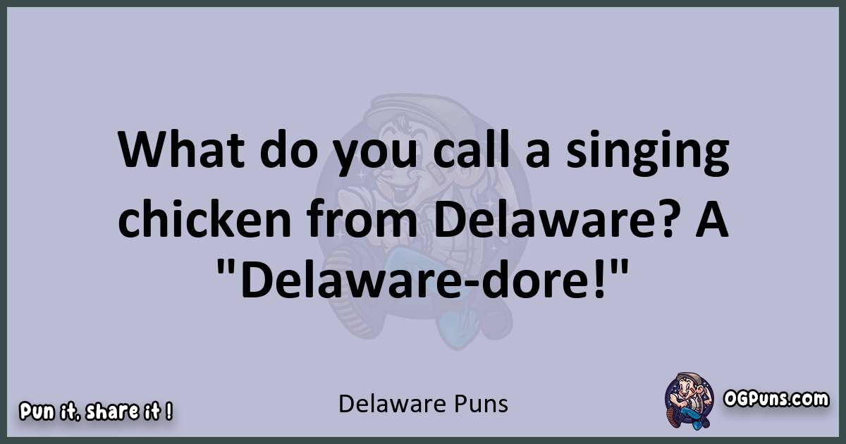 Textual pun with Delaware puns