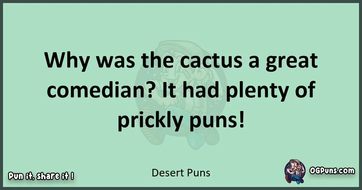 wordplay with Desert puns