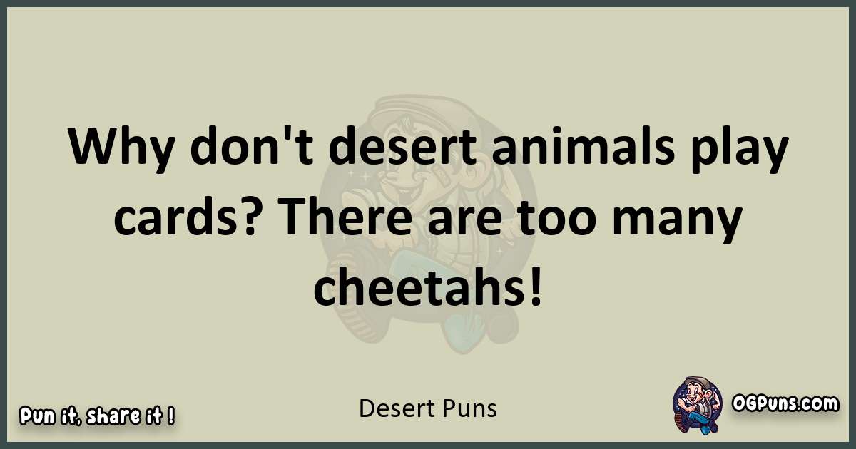 Desert puns text wordplay