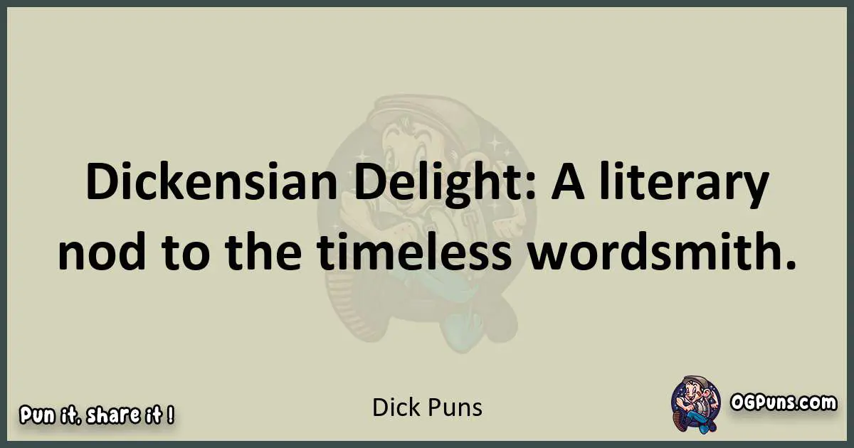 Dick puns text wordplay