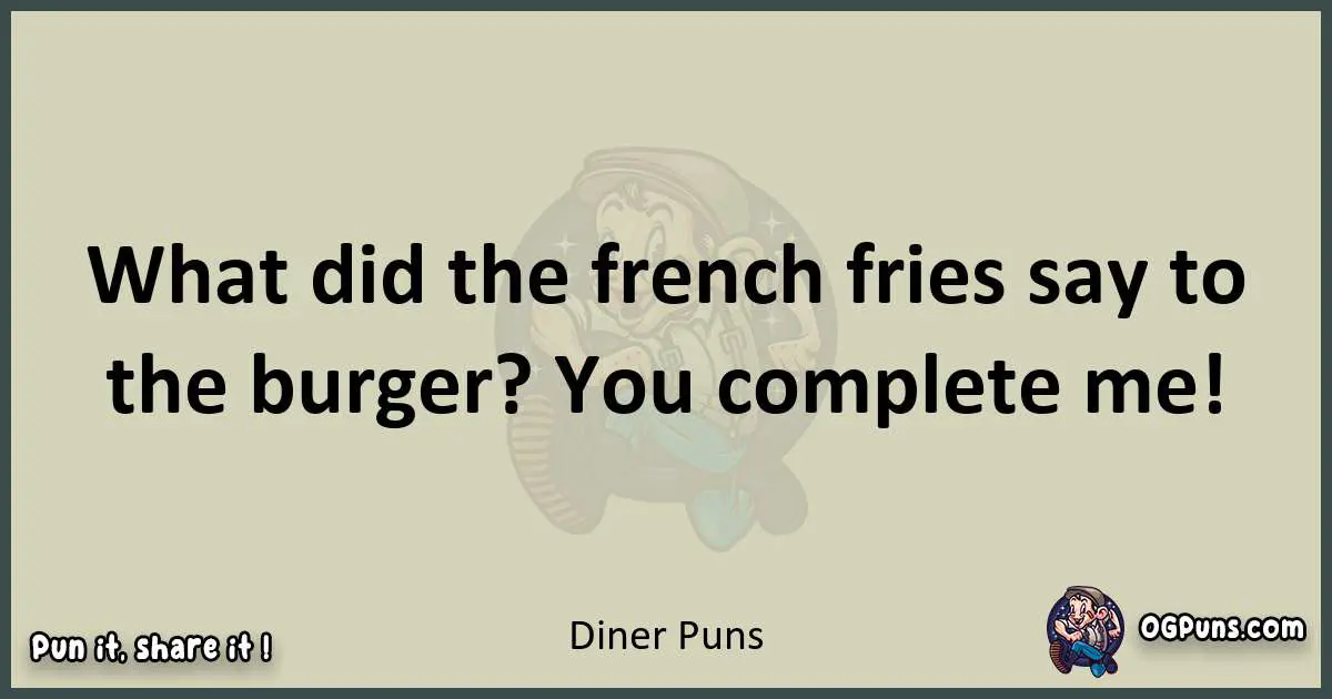 Diner puns text wordplay