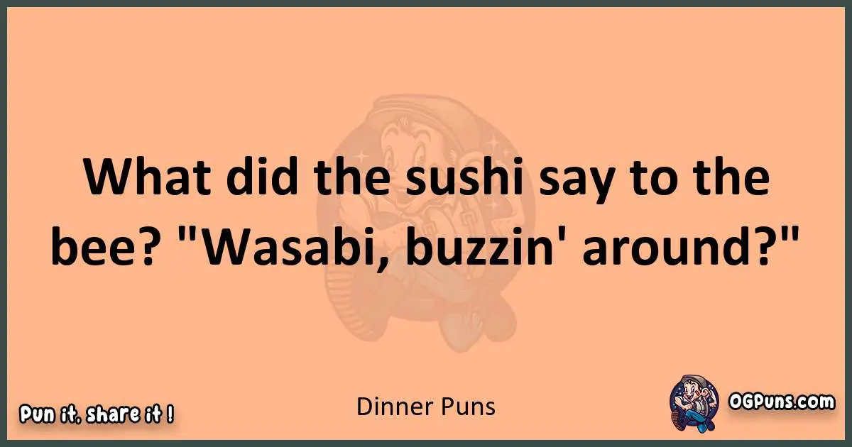 pun with Dinner puns