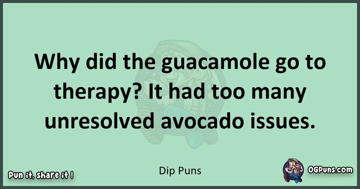 wordplay with Dip puns