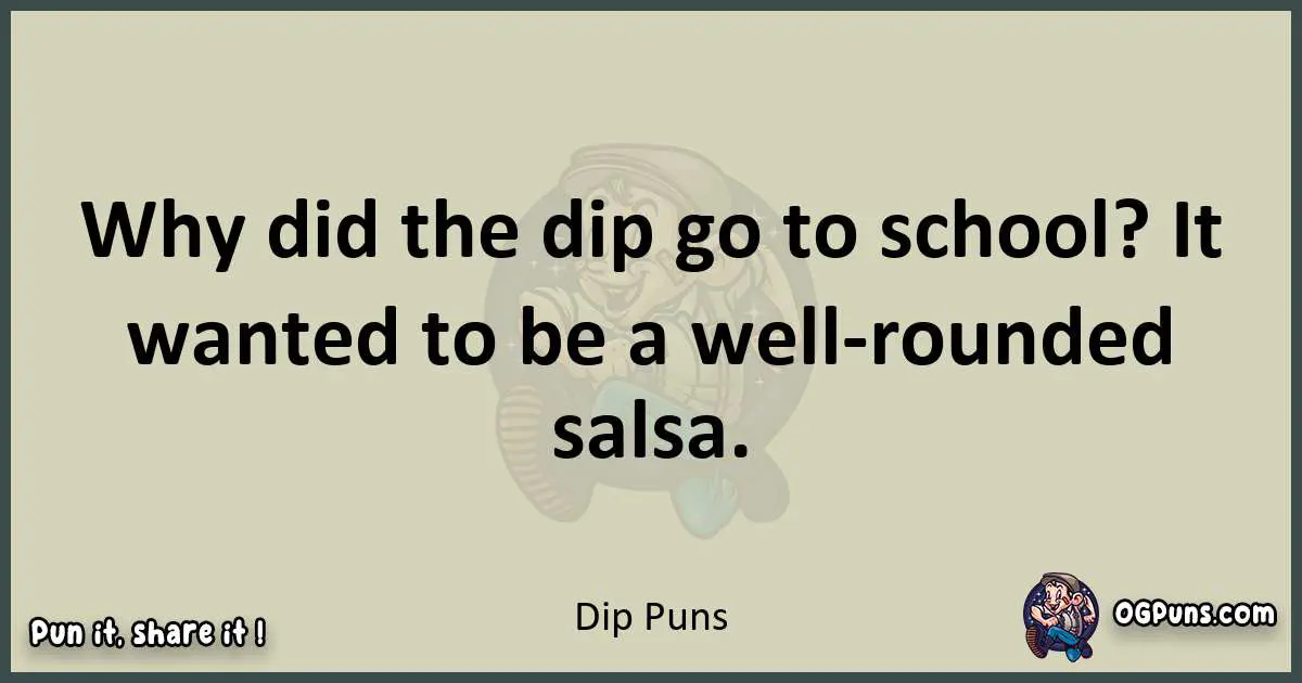 Dip puns text wordplay