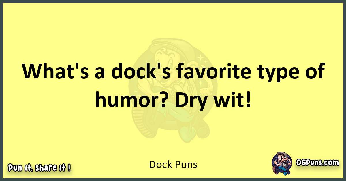 Dock puns best worpdlay