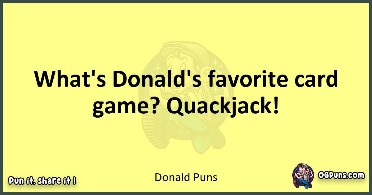 Donald puns best worpdlay