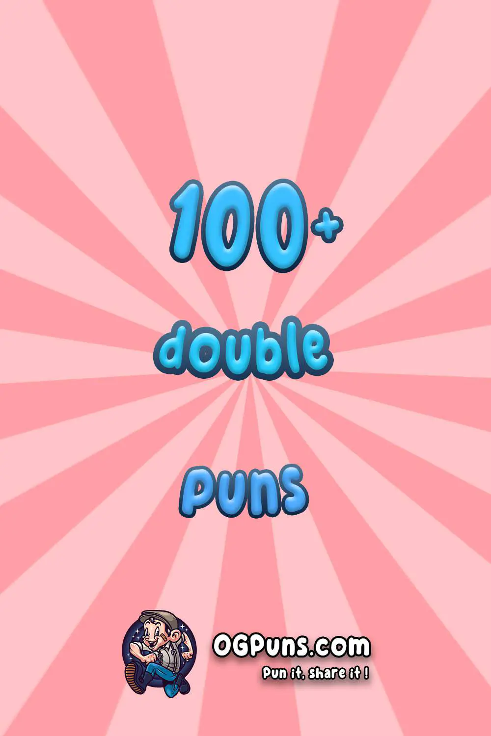 100+ Doublicious Puns: Double the Fun, Double the Pun!