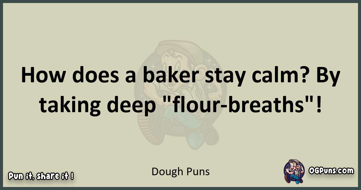 Dough puns text wordplay