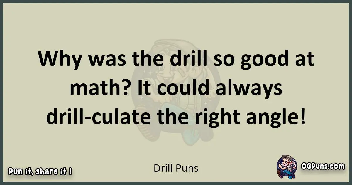 Drill puns text wordplay