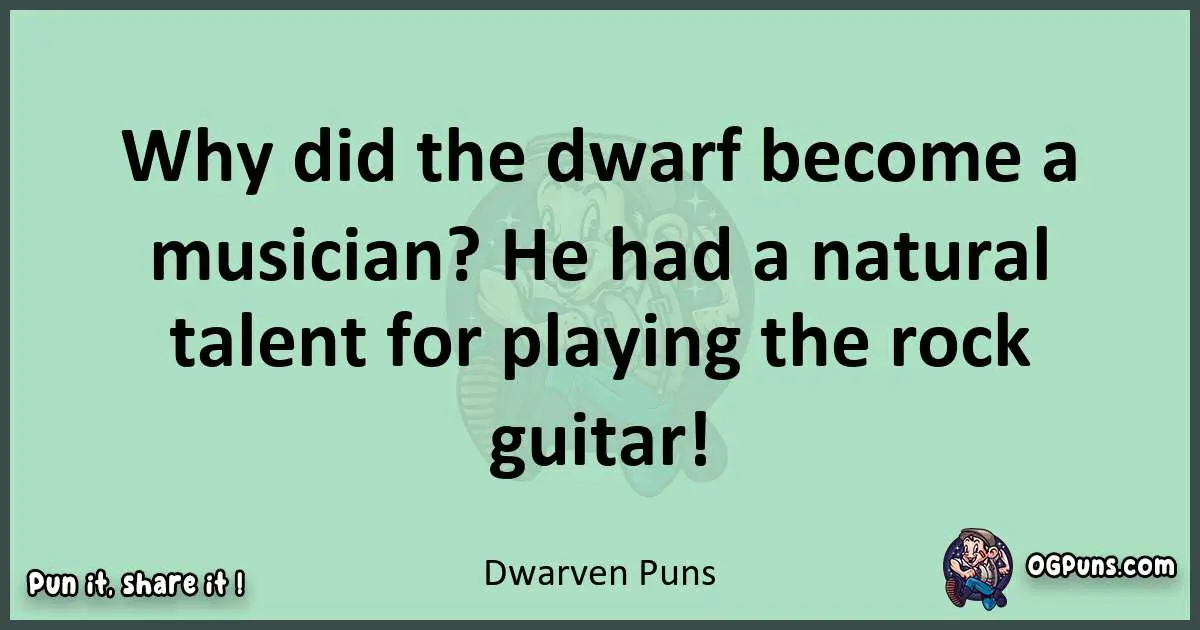 wordplay with Dwarven puns