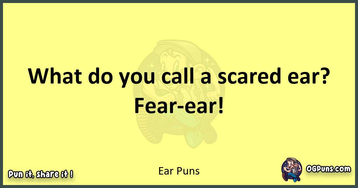 Ear puns best worpdlay