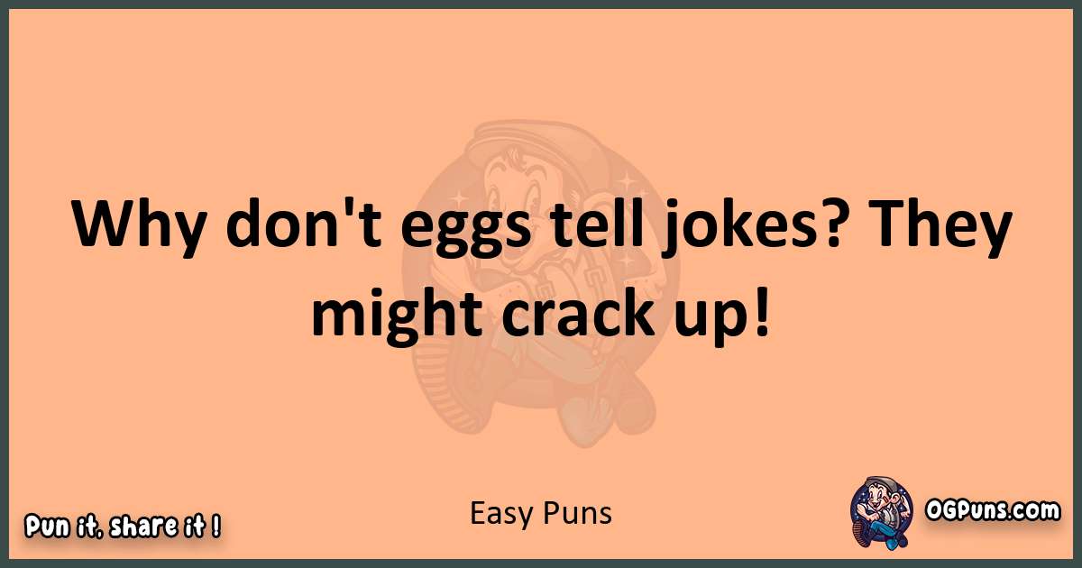 pun with Easy puns