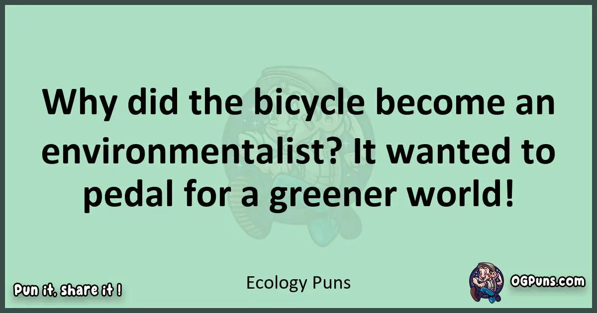 wordplay with Ecology puns