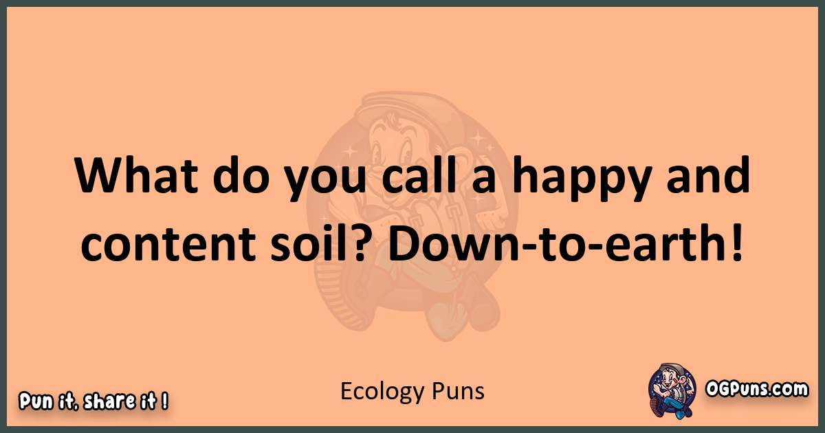 pun with Ecology puns