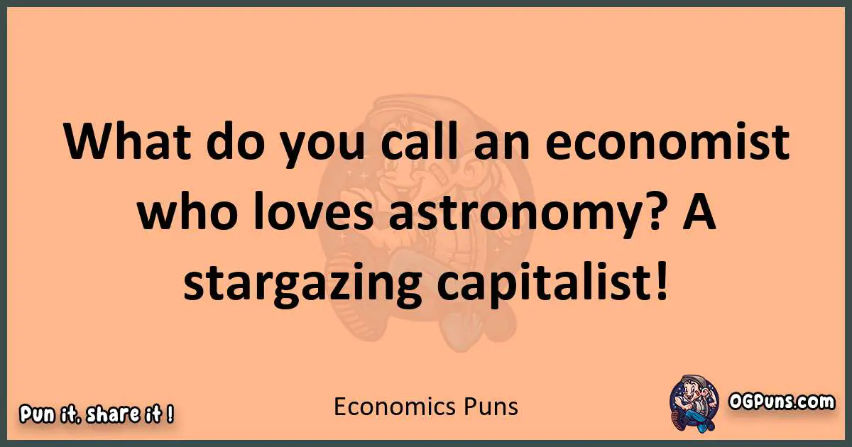 pun with Economics puns