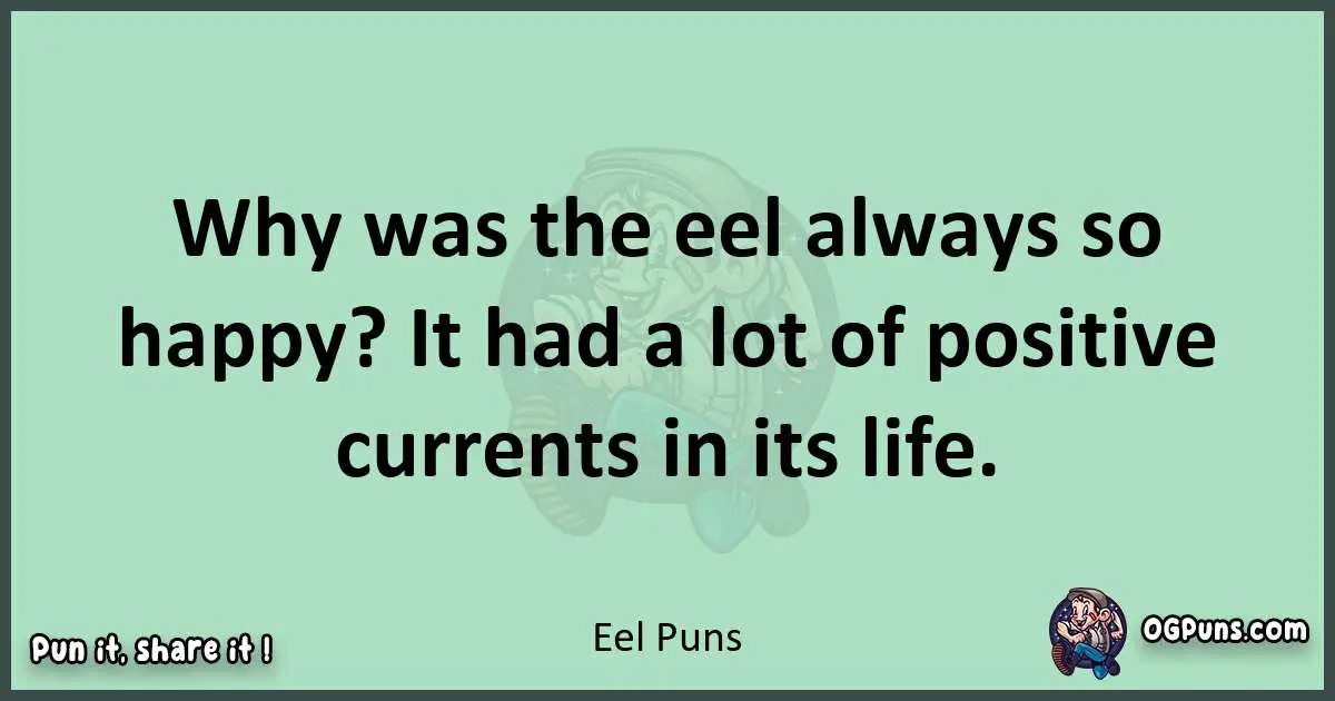 wordplay with Eel puns