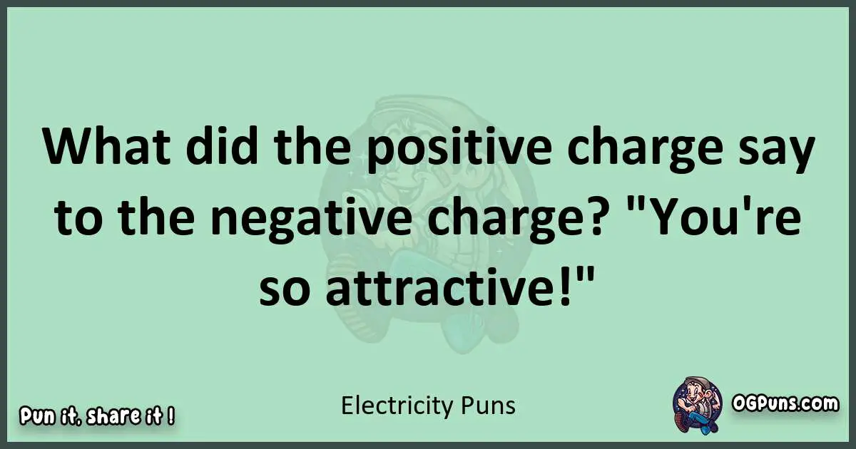 wordplay with Electricity puns