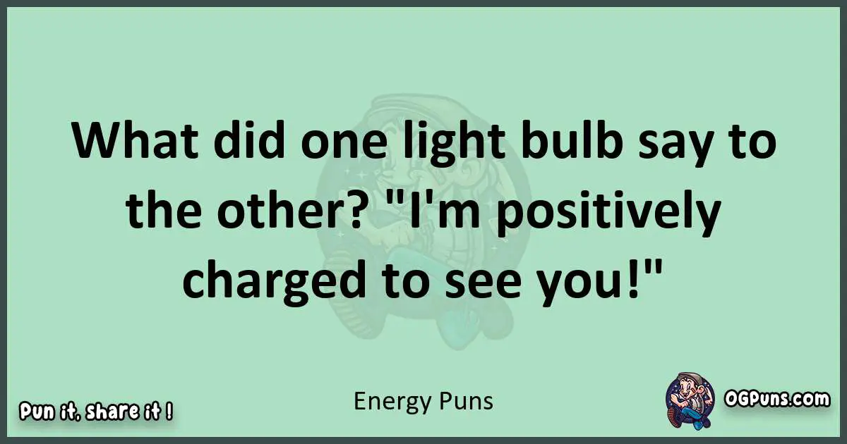 wordplay with Energy puns