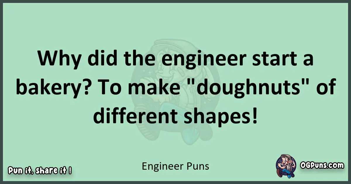 wordplay with Engineer puns