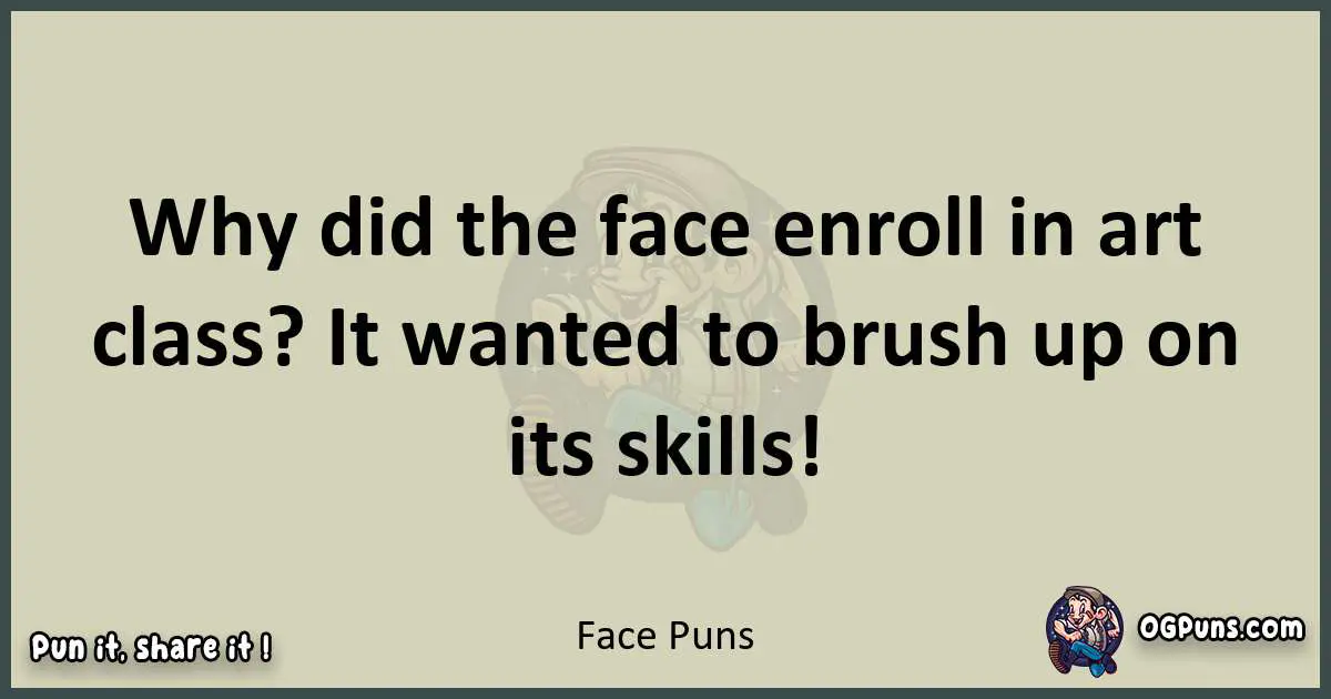 Face puns text wordplay