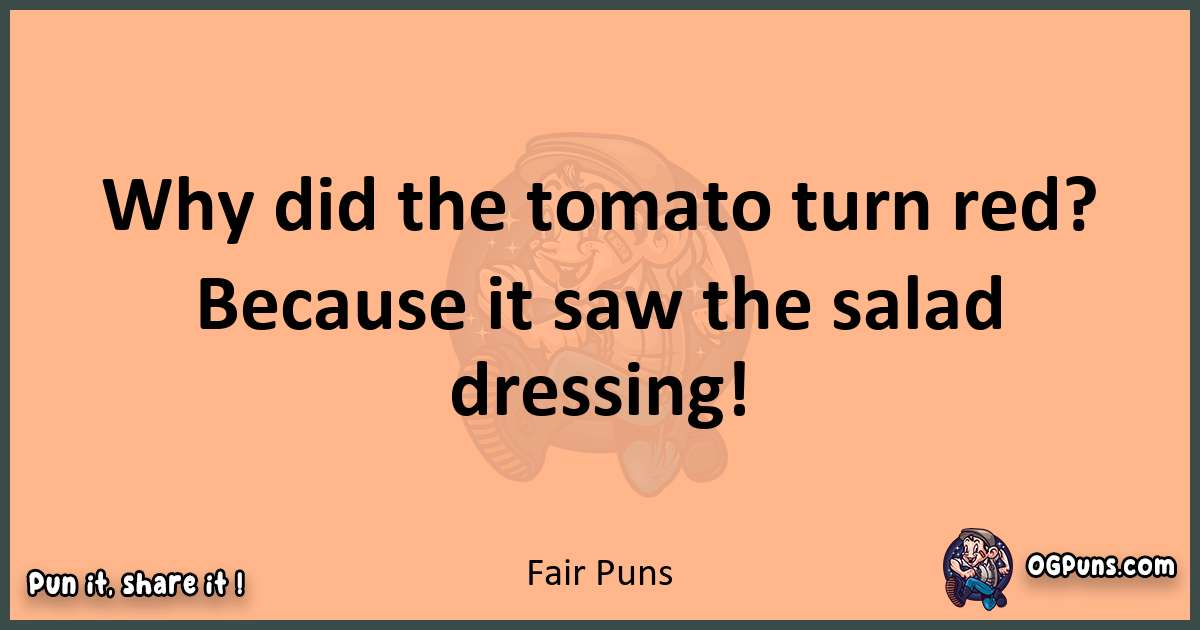 pun with Fair puns