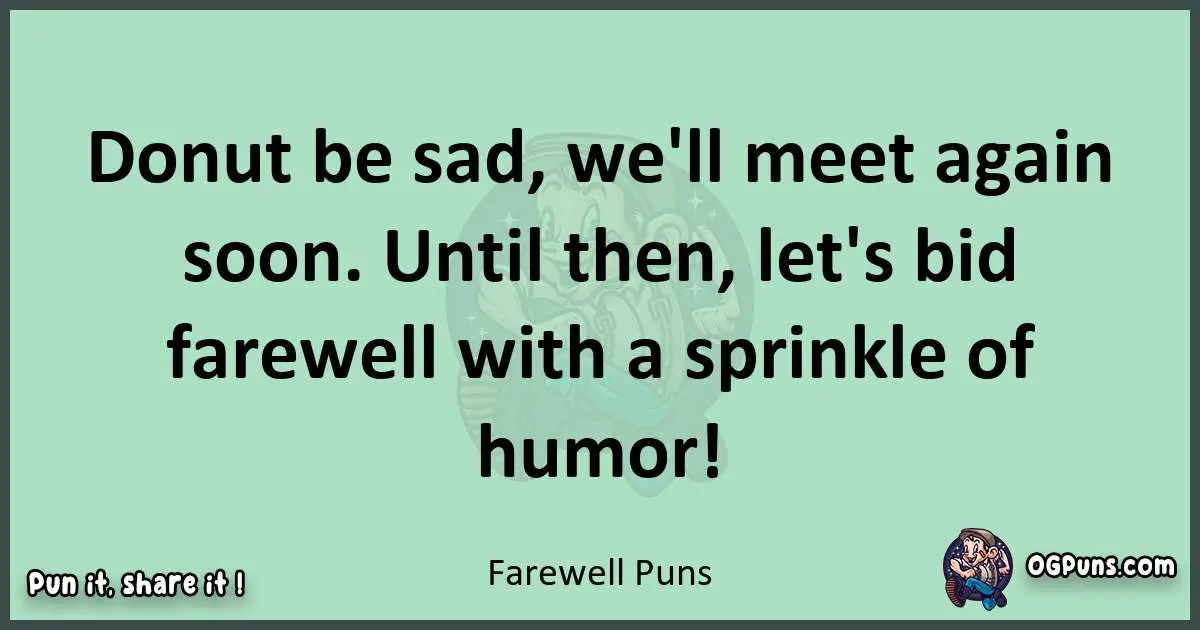 wordplay with Farewell puns