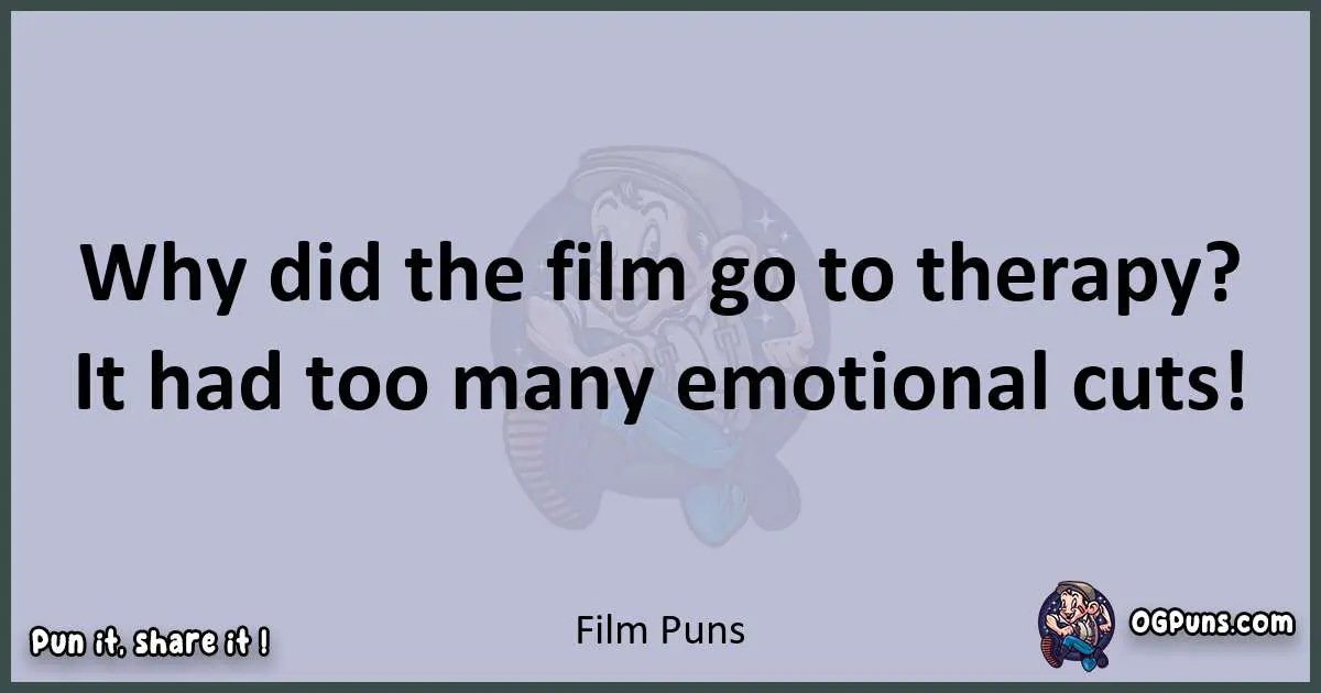 Textual pun with Film puns