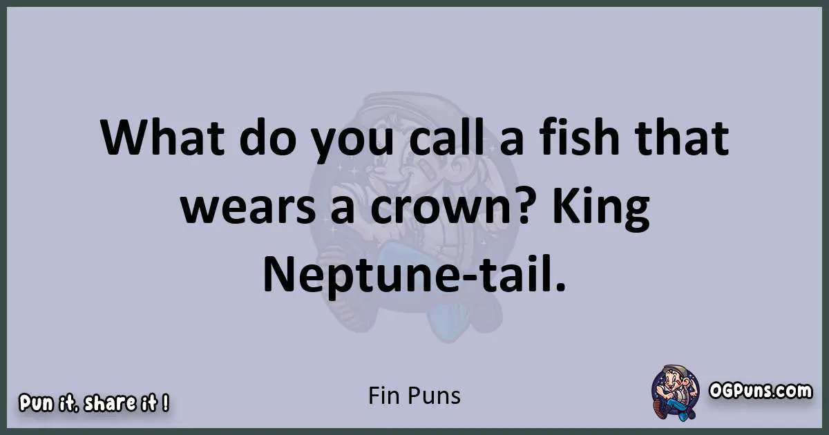 Textual pun with Fin puns