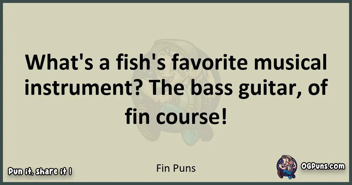 Fin puns text wordplay