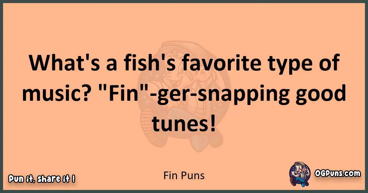 pun with Fin puns