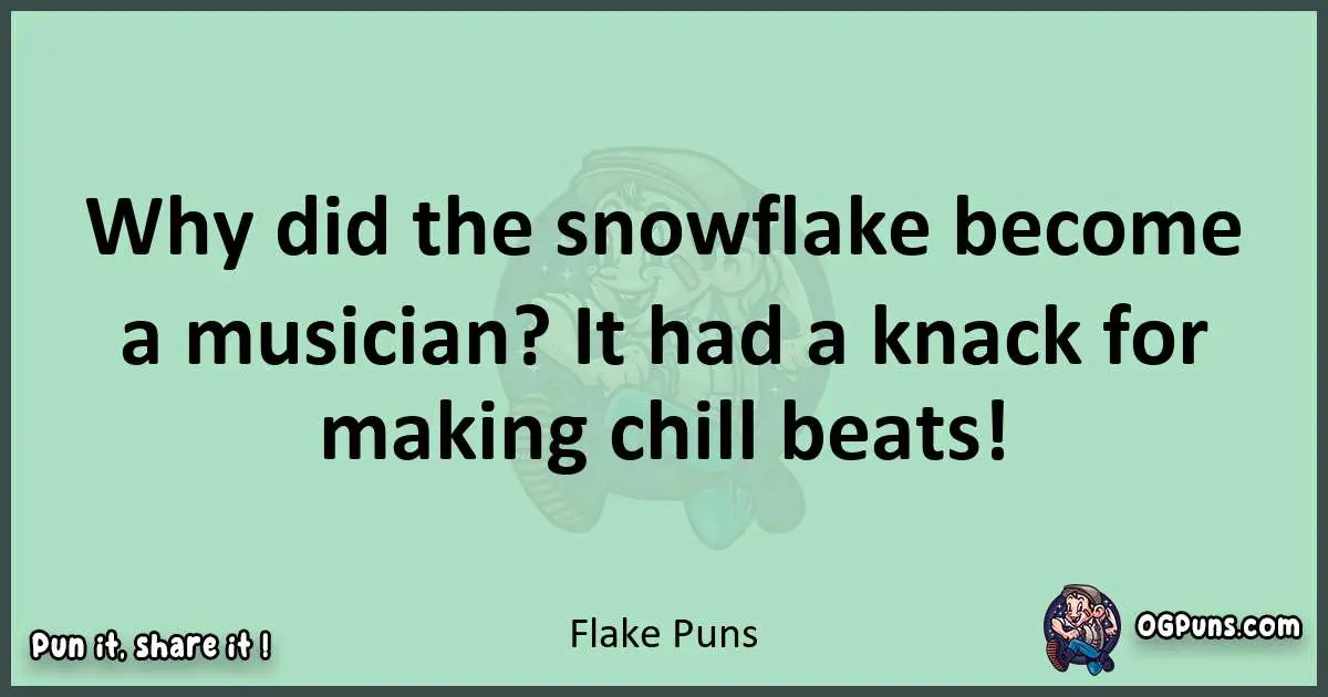 wordplay with Flake puns