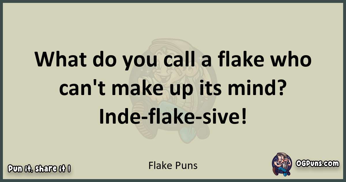 Flake puns text wordplay