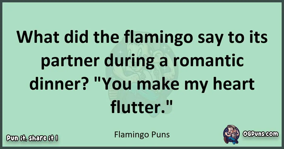 wordplay with Flamingo puns