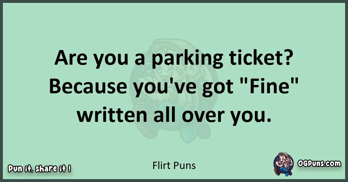wordplay with Flirt puns