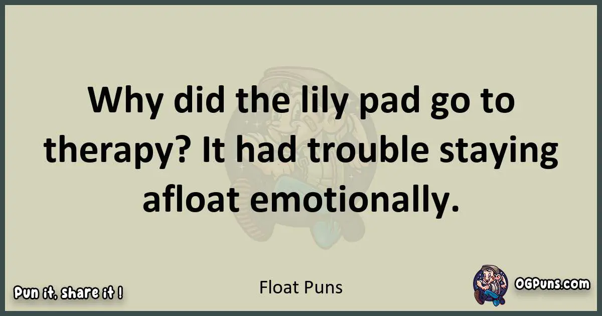 Float puns text wordplay