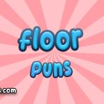 Floor puns