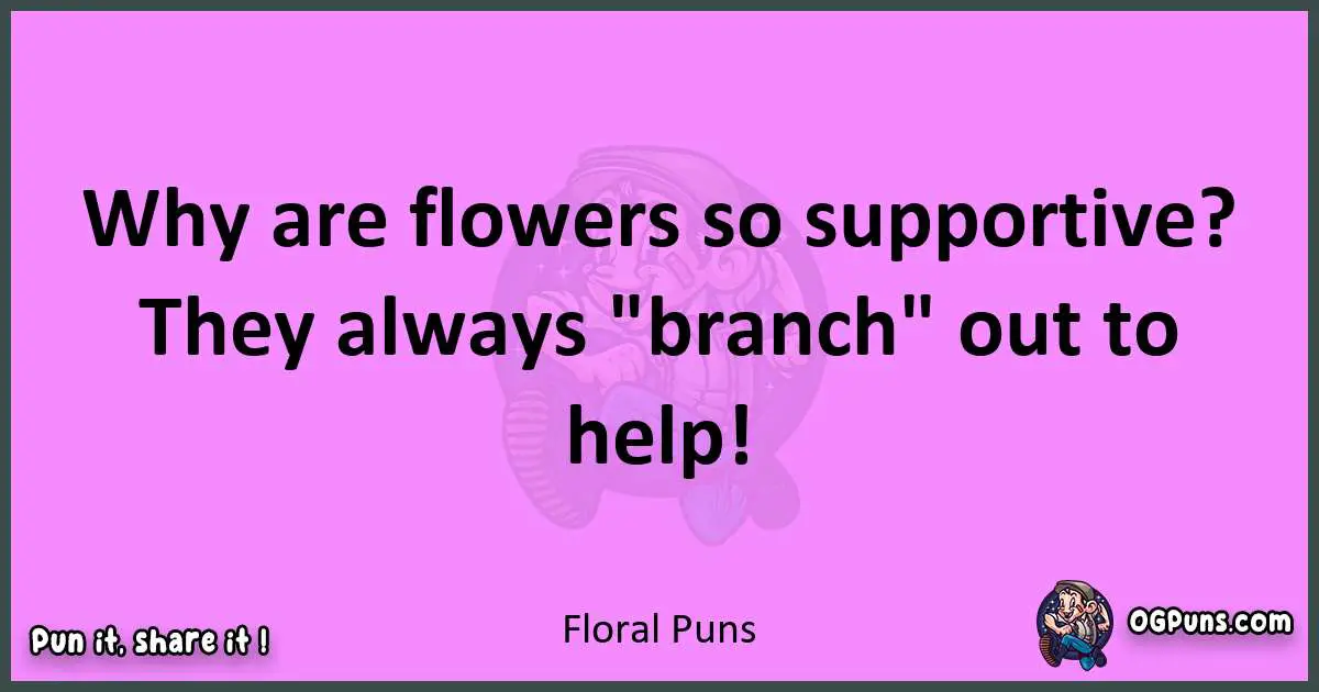 240+ Floral Funnies: Petal-Packed Puns That'll Leaf You in Stitches!