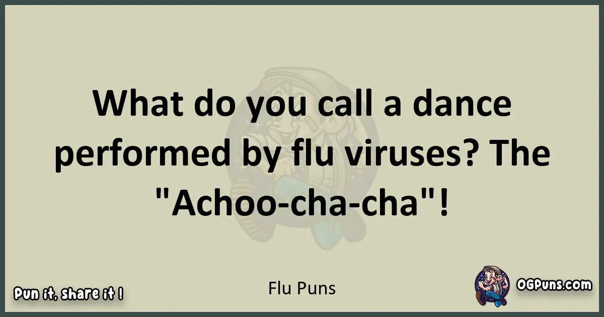 Flu puns text wordplay