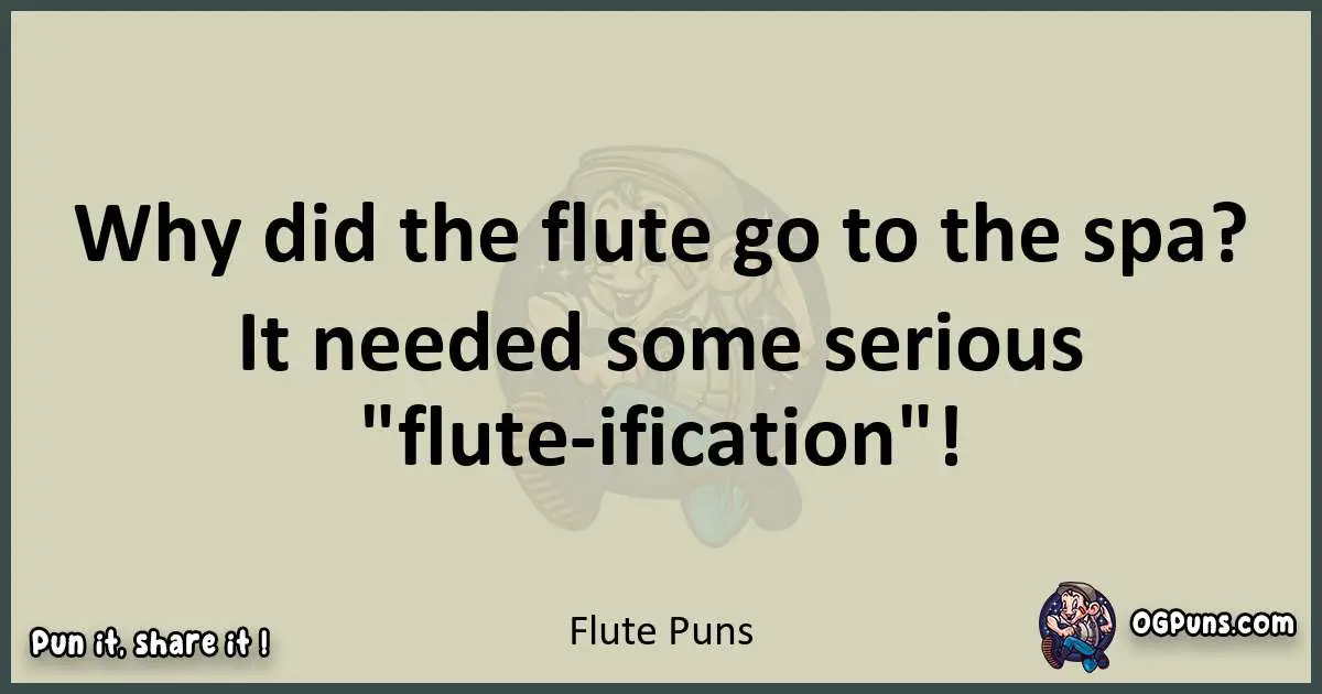 Flute puns text wordplay