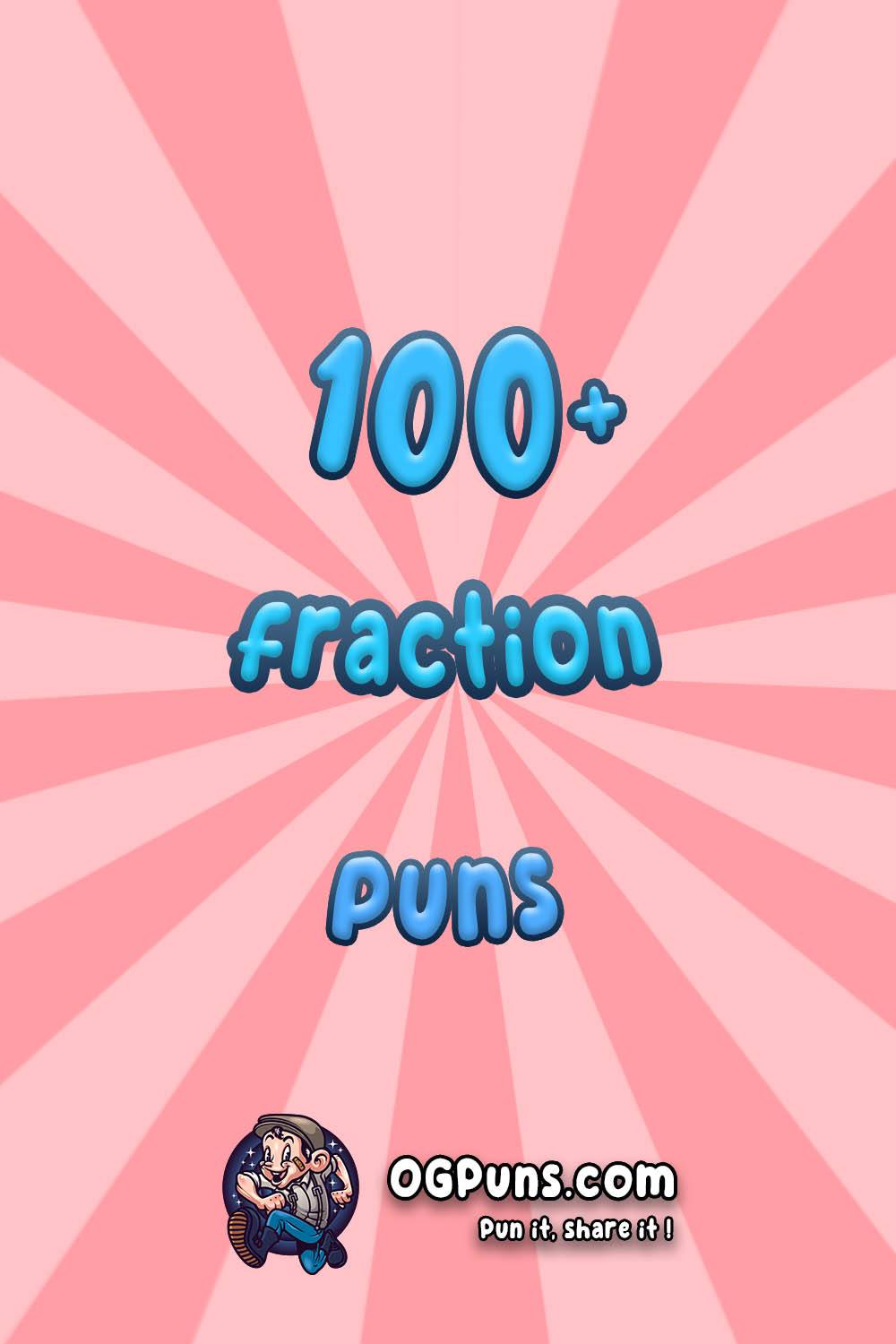Fraction puns Image for Pinterest