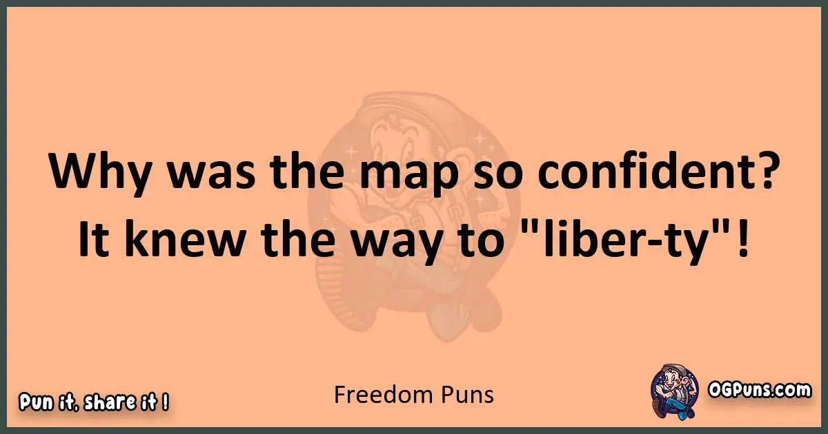 pun with Freedom puns