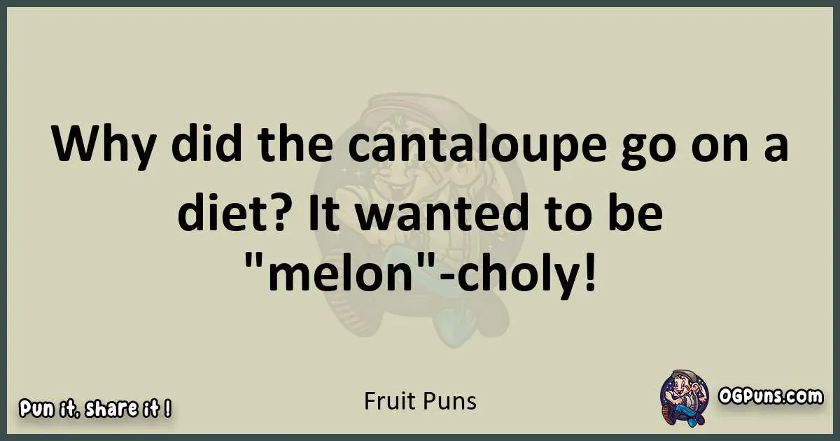 Fruit puns text wordplay