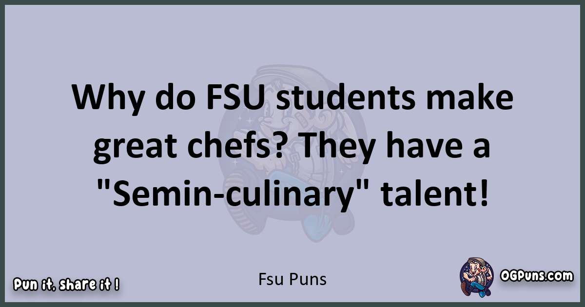 Textual pun with Fsu puns