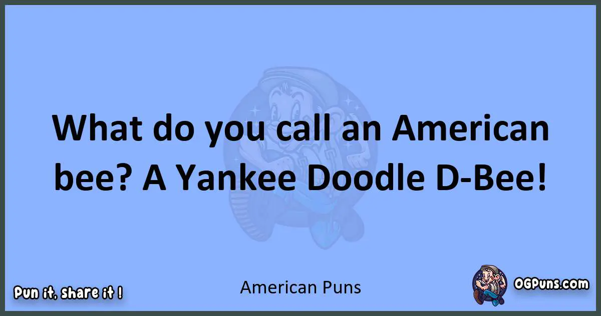 pun about American puns