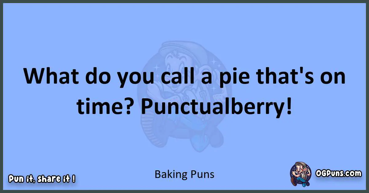 pun about Baking puns