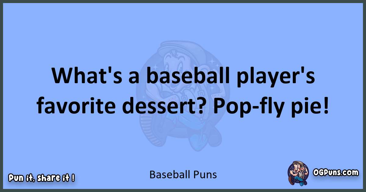pun about Baseball puns