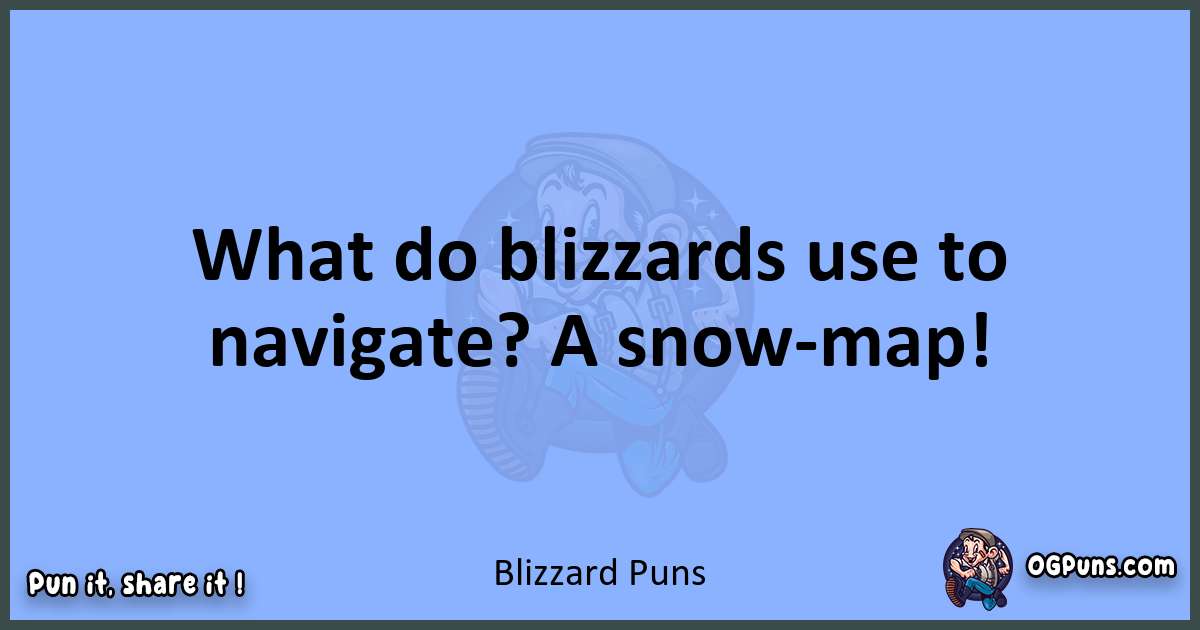 240+ Blizzard Puns: Frosty Wordplay That Will Leave You Flurried