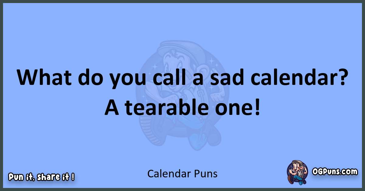 pun about Calendar puns